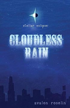 portada Stellar Eclipse: Cloudless Rain (en Inglés)