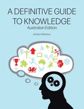 portada A Definitive Guide to Knowledge: Australian Edition 