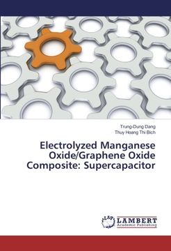 portada Electrolyzed Manganese Oxide/Graphene Oxide Composite: Supercapacitor