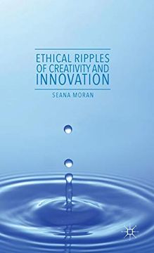 portada Ethical Ripples of Creativity and Innovation (en Inglés)