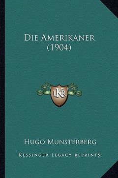 portada Die Amerikaner (1904) (en Alemán)