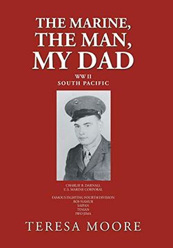 portada The Marine, the Man, my dad (en Inglés)