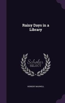 portada Rainy Days in a Library (in English)