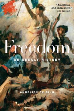 portada Freedom: An Unruly History (en Inglés)