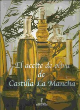 portada El Aceite de Oliva de Castilla-La Mancha,