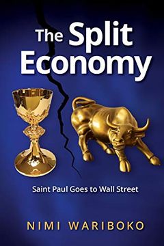 portada Split Economy, The: Saint Paul Goes to Wall Street (Suny Series in Theology and Continental Thought) (en Inglés)