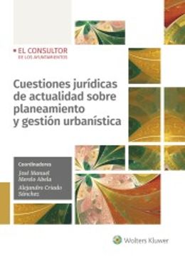 portada Cuestiones Jurídicas de Actualidad Sobre Planeamiento y Gestión Urbanística (in Spanish)