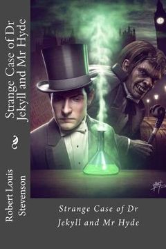 Strange Case of Dr Jekyll and Mr Hyde Robert Louis Stevenson (en Inglés)