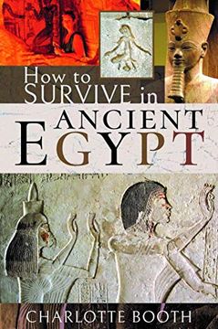 portada How to Survive in Ancient Egypt (en Inglés)
