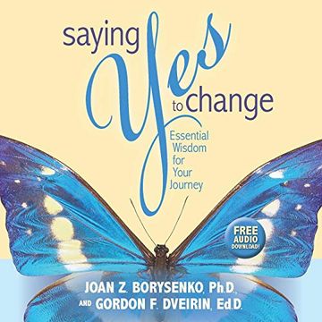 portada Saying yes to Change: Essential Wisdom for Your Journey 