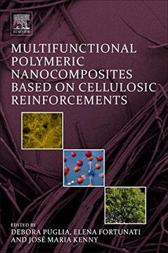 portada Multifunctional Polymeric Nanocomposites Based on Cellulosic Reinforcements (Plastics Design Library) (en Inglés)