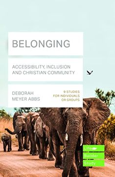 portada Belonging (Lifebuilder Bible Study): Accessibility, Inclusion and Christian Community (Lifebuilder Bible Study Guides) (en Inglés)