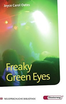 portada Freaky Green Eyes (a First Printing-English Text Aimed at German Readers) (en Inglés)