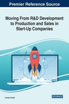 portada Moving From R&D Development to Production and Sales in Start-Up Companies (en Inglés)