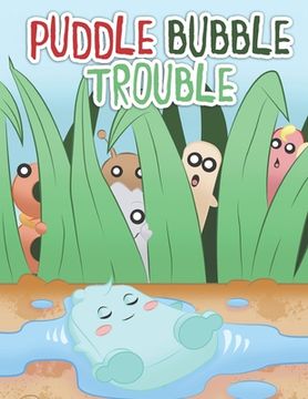 portada Puddle Bubble Trouble (en Inglés)