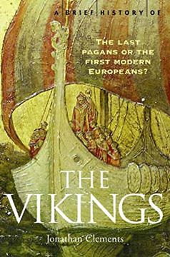 portada A Brief History of the Vikings (Brief Histories)