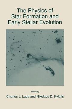 portada the physics of star formation and early stellar evolution (en Inglés)