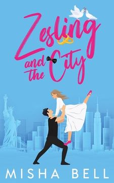 portada Zesling and the city