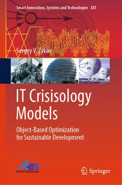 portada It Crisisology Models: Object-Based Optimization for Sustainable Development (en Inglés)