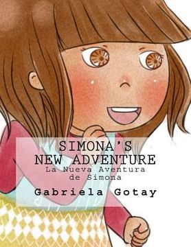 portada Simona's New Adventure: La Nueva Aventura de Simona (en Inglés)