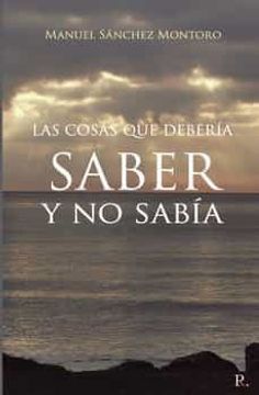 portada Las Cosas que Deberia Saber y no Sabia (in Spanish)