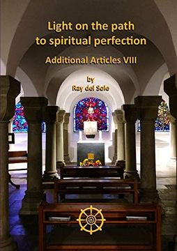 portada Light on the Path to Spiritual Perfection - Additional Articles Viii (en Inglés)