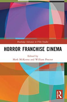 portada Horror Franchise Cinema (Routledge Advances in Film Studies) (in English)