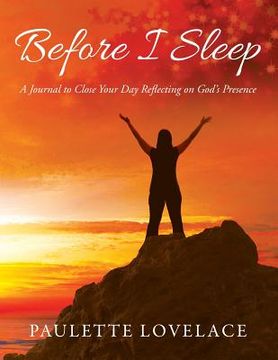 portada Before I Sleep: A Journal to Close Your Day Reflecting on God's Presence (en Inglés)