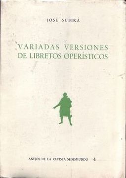 portada Variadas Versiones de Libretos Operísticos (Anejos Revista Segismundo) (in Spanish)