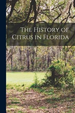 portada The History of Citrus in Florida