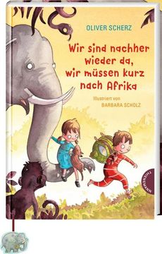 portada Wir Sind Nachher Wieder da, wir Müssen Kurz Nach Afrika (in German)