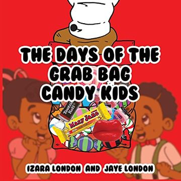 portada The Days of the Grab bag Candy Kids (en Inglés)