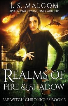 portada Realms of Fire and Shadow: Fae Witch Chronicles Book 3 (en Inglés)