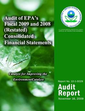 portada Audit of EPA's Fiscal 2009 and 2008 (Restated) Consolidated Financial Statements (en Inglés)