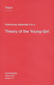 portada preliminary materials for a theory of the young-girl (en Inglés)