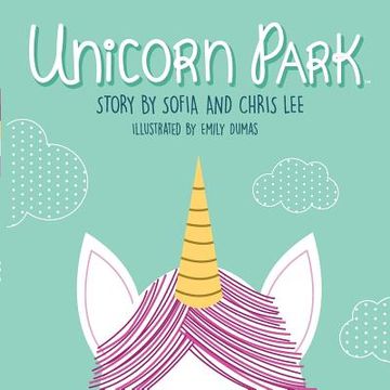 portada Unicorn Park (en Inglés)