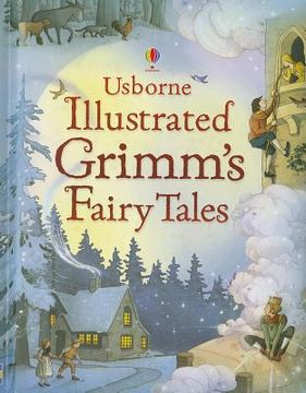 portada usborne illustrated grimm's fairy tales (in English)