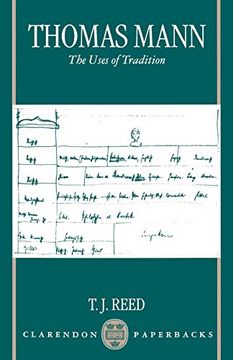 portada Thomas Mann: The Uses of Tradition (Clarendon Paperbacks) (in English)