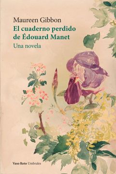 portada Cuaderno Perdido de Edouard Manet,El
