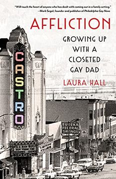 portada Affliction: Growing Up with a Closeted Gay Dad (in English)