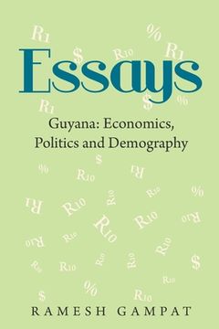 portada Essays: Guyana: Economics, Politics and Demography (in English)