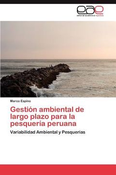 portada gesti n ambiental de largo plazo para la pesquer a peruana (en Inglés)