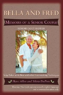 portada bella and fred: memoirs of a senior couple