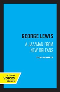 portada George Lewis: A Jazzman From new Orleans (en Inglés)