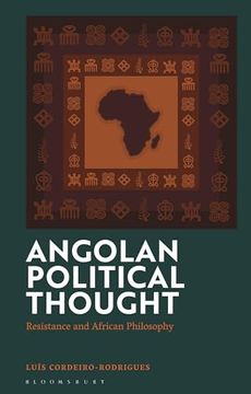 portada Angolan Political Thought: Resistance and African Philosophy (en Inglés)