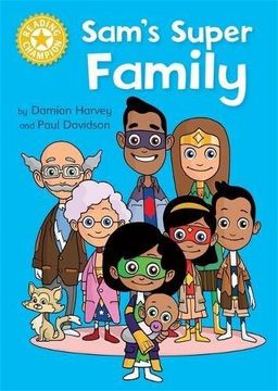 portada Reading Champion: Sam s Super Family: Independent Reading Yellow (Paperback) (in English)
