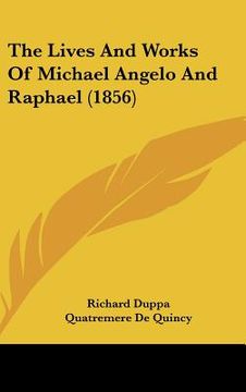 portada the lives and works of michael angelo and raphael (1856) (en Inglés)
