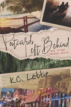 portada Postcards Left Behind: And Other Random Works (en Inglés)