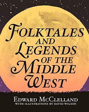 portada Folktales and Legends of the Middle West (en Inglés)
