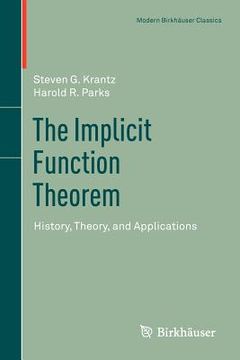 portada the implicit function theorem: history, theory, and applications (en Inglés)